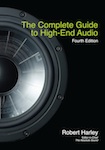 The Complete Guide to High-End Audio